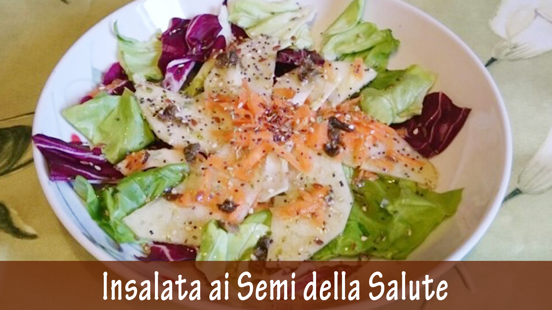 insalata ai semi della salute