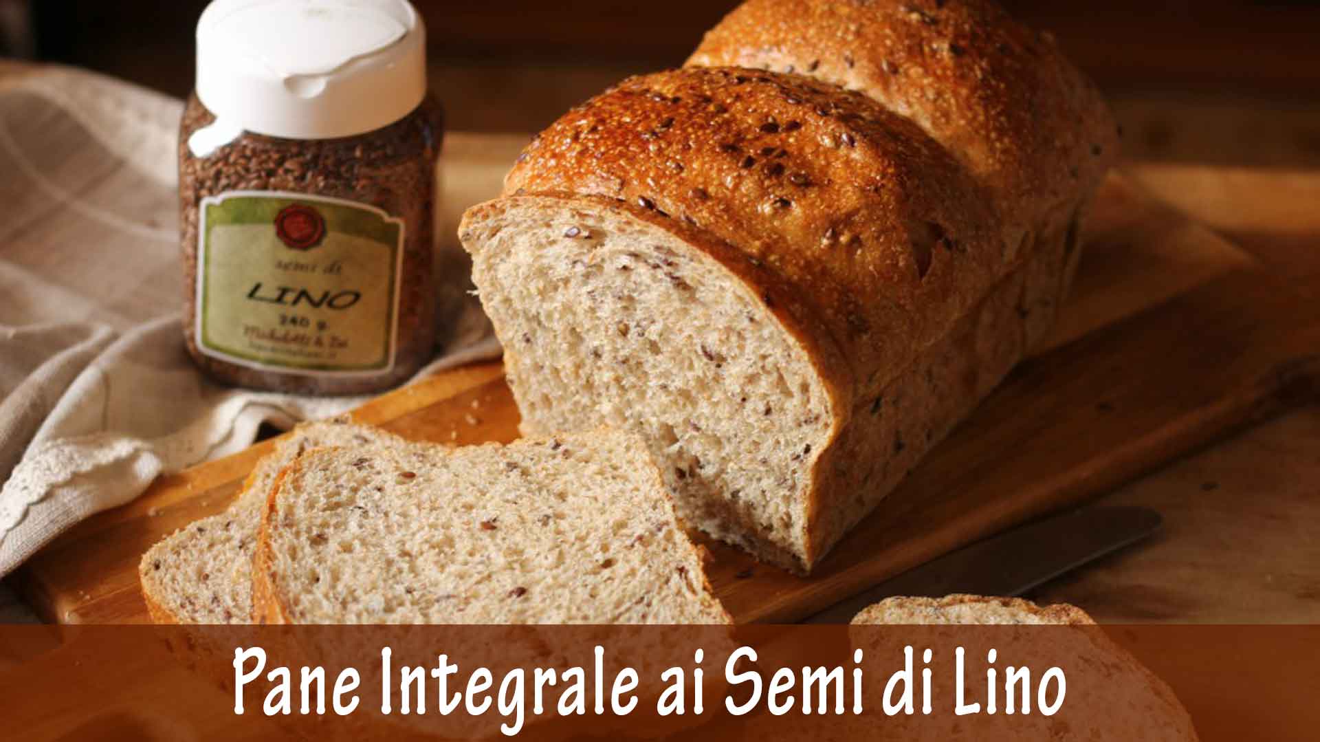 Pane Integrale ai Semi di Lino