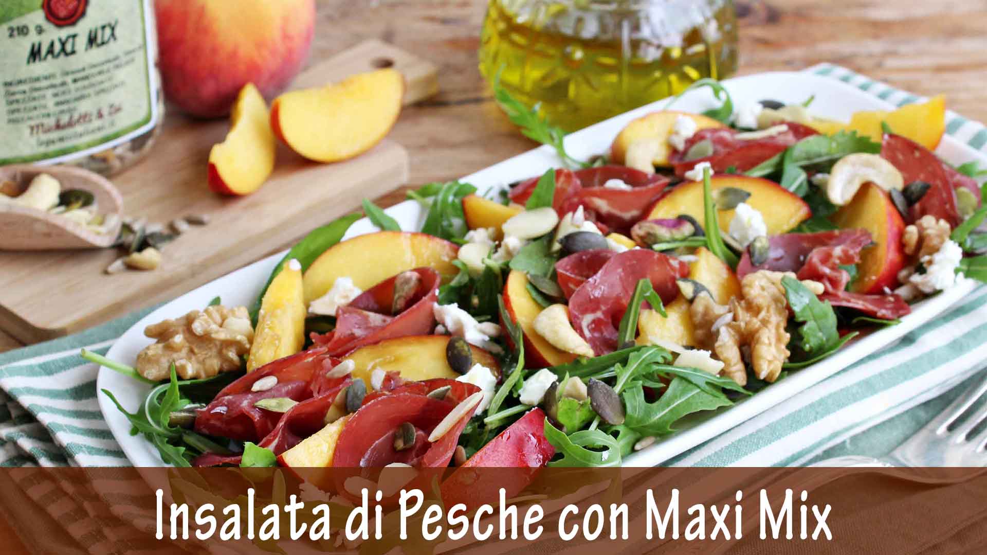 Insalata di Pesche con Maxi Mix