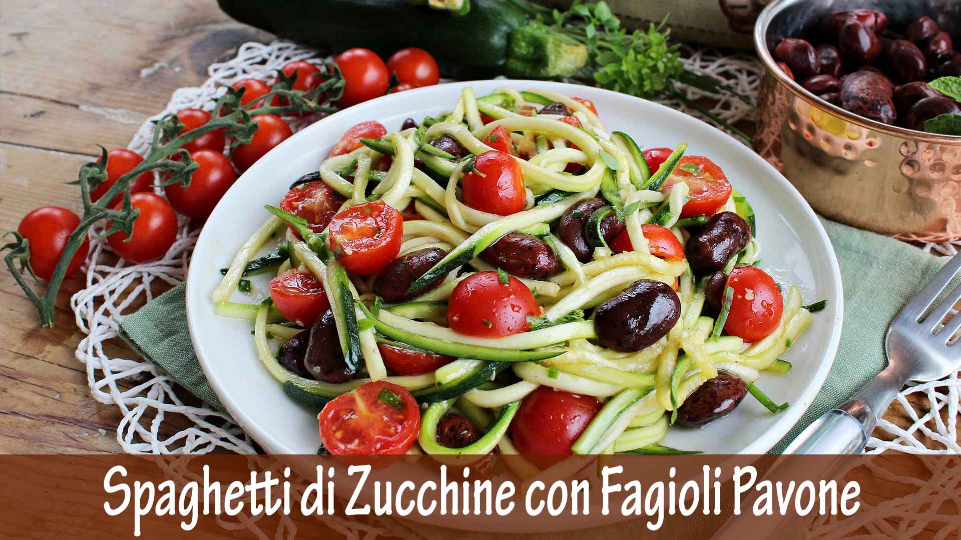 Spaghetti di Zucchine con Fagioli Pavone, Pomodorini e Erbette